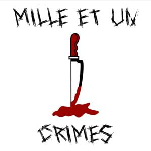 Mille Et Un Crimes