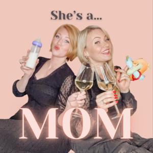 She´s a MOM