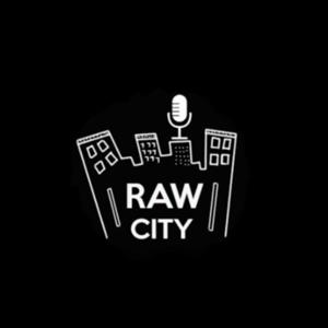 RAWCITY PODCAST