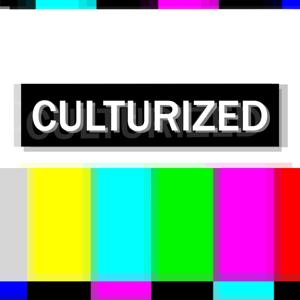 Culturized