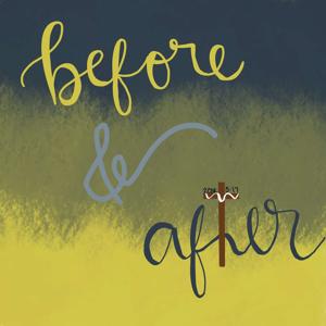 Before and After
