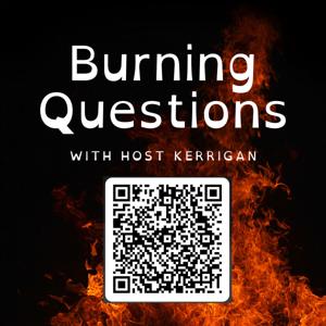 Burning Questions