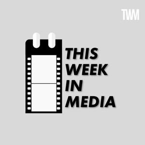 This Week In Media