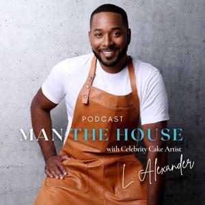 Man The House