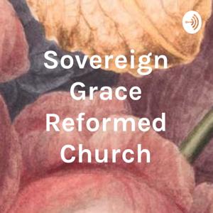 Sovereign Grace Reformed Church