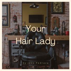 Your Hair Lady