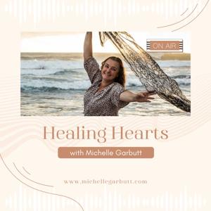Healing Hearts with Michelle