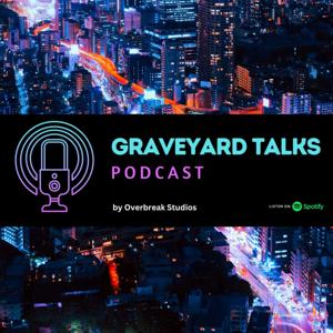 Graveyard Talks