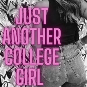 Just Another College Girl