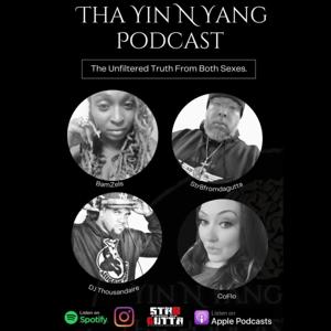 Yin N Yang Tha Podcast