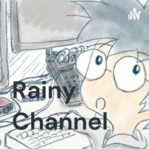 Rainy Channel