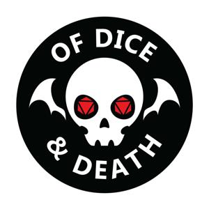 Of Dice & Death
