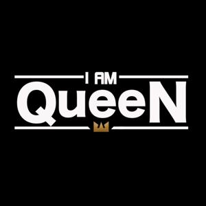 I Am Queen