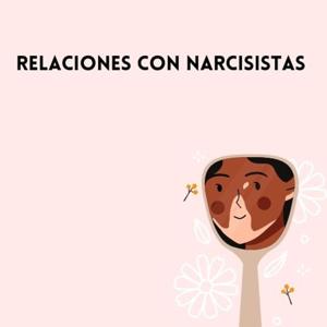 Relaciones con narcisistas