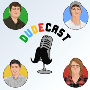 DudeCast