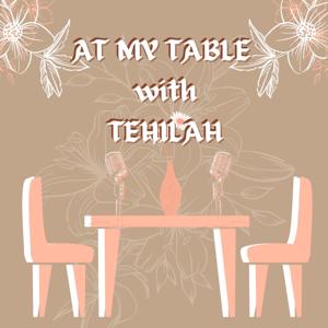 “At My Table”