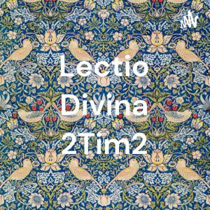 Lectio Divina 2Tim2
