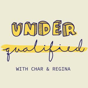 underqualified podcast
