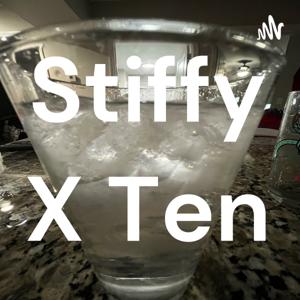 Stiffy X Ten