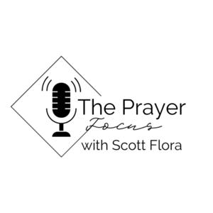 The Prayer Focus