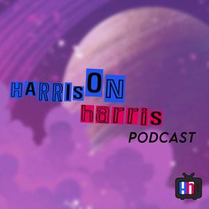 HarrisON Harris Podcast