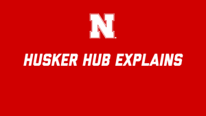 Husker Hub Explains