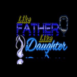 Like Father Like Daughter