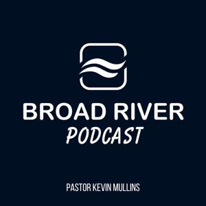 Broad River Podcast