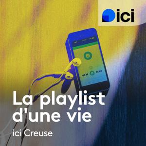 La playlist d'une vie, ici Creuse
