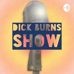 Dick Burns Show