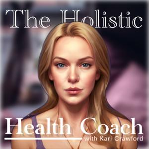 The Holistic Health Coach