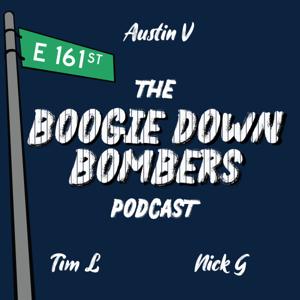 The Boogie Down Bombers Podcast