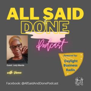 All Said and Done Podcast.