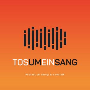 tosumeinsang - podcast