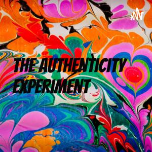 The Authenticity Experiment