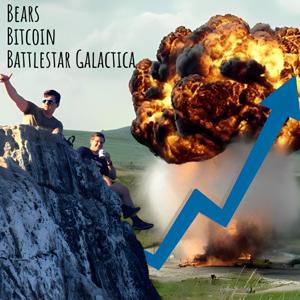 Bears, Bitcoin, Battlestar Galactica