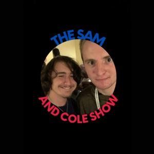 The Sam and Cole Show