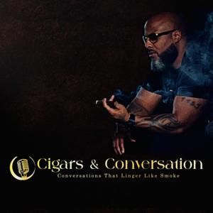 Cigars & Conversation