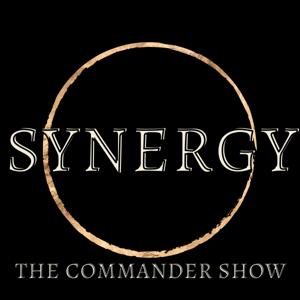 Synergy: The Commander Show
