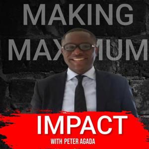 Making Maximum Impact podcast