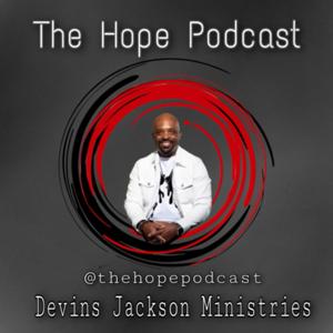 The Hope Podcast Show