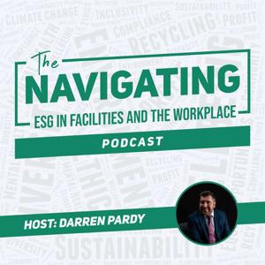 Navigating ESG in Facilities and The Workplace