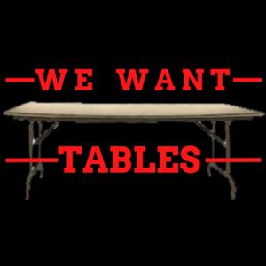 We Want Tables Podcast