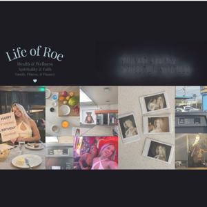Life of Roe: Convoluted Conversations | Health & Wellness, Spirituality & Faith, Family & Finance