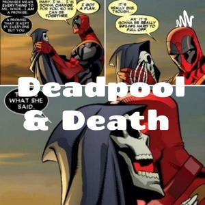 Deadpool and Death