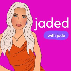 Jaded