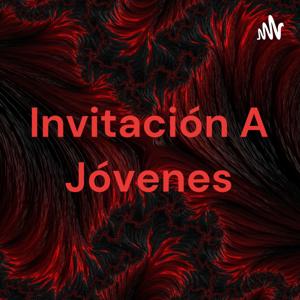 Invitación A Jóvenes