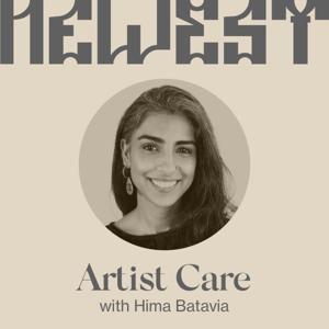 Artist Care with Hima Batavia