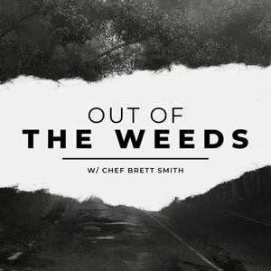 Out of the Weeds