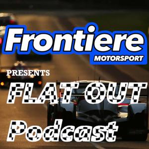 Flat Out Podcast - Frontiere Motorsports